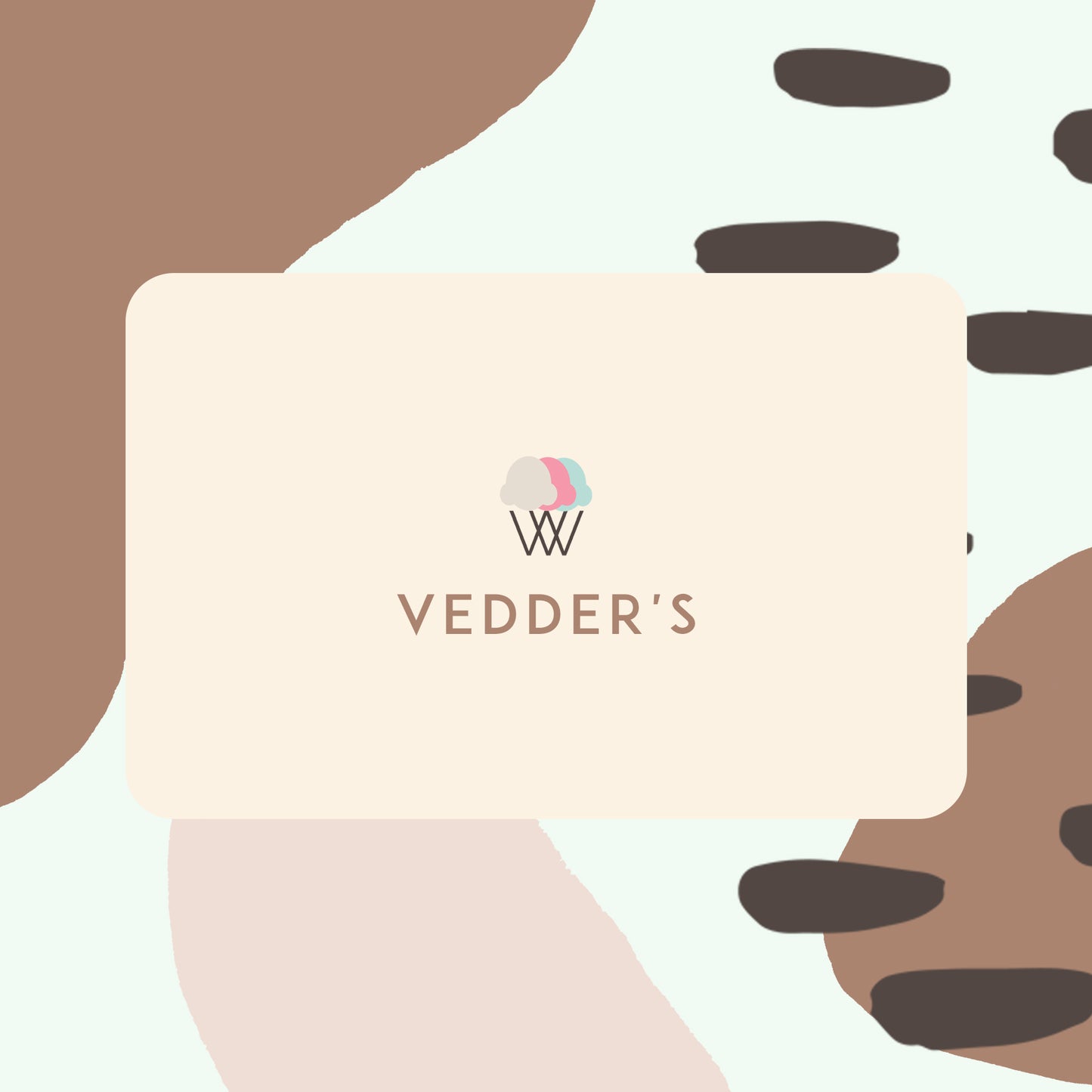 Vedder's Gift Card